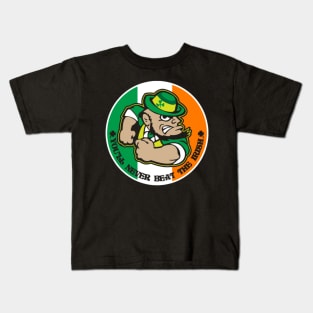 You'll Never Beat the Irish Kids T-Shirt